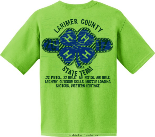 STATE TEAM .22 Pistol, .22 Rifle,  Air Pistol, Air Rifle, Archery, Outdoor Skills, Muzzle Loading, Shotgun, Western Heritage 17 20  LARIMER COUNTY T-shirt Design 