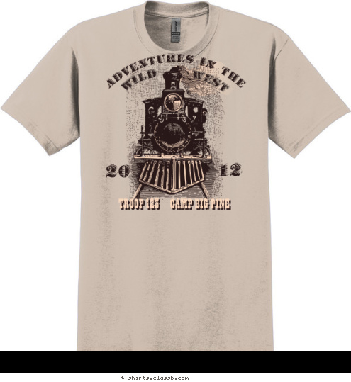 TROOP 123     CAMP BIG PINE WEST WILD ADVENTURES IN THE 12 20 T-shirt Design 