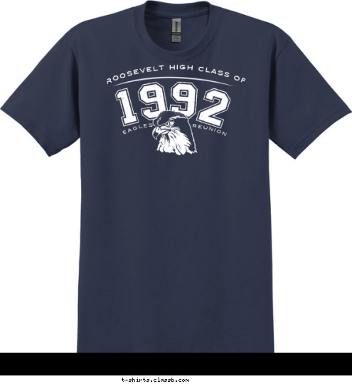 reunion eagles 1 992 roosevelt high class of T-shirt Design 