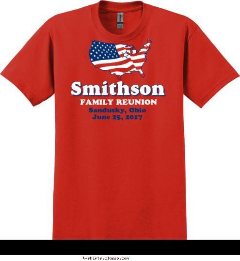 Sandusky, Ohio
June 25, 2017 FAMILY REUNION Smithson T-shirt Design 