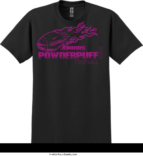 00 Will the Thrill POWDERPUFF JUNIORS 2009 FOOTBALL T-shirt Design 