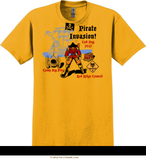 Your text here Red Ridge Council Camp Big Pine Cub Day
2017 Pirate
Invasion! T-shirt Design SP905