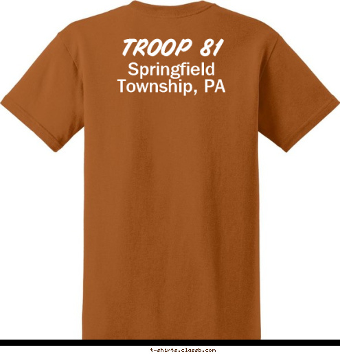 Springfield Township, PA Troop #81 TROOP 81 T-shirt Design 