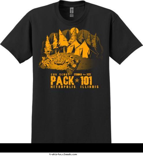 1972 Since Strong Cub Scout PACK 101 Metropolis, Illinois T-shirt Design 2017 Pack 101 tee shirt