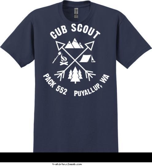 New Text PACK 552   Puyallup, WA CUB SCOUT T-shirt Design 