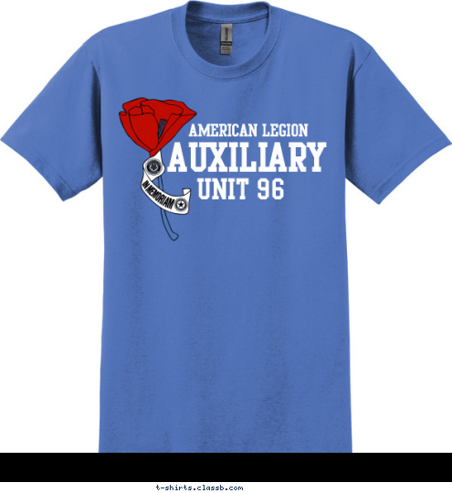 UNIT 96 AUXILIARY AMERICAN LEGION T-shirt Design 