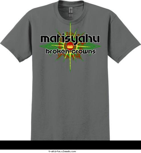 & broken crowns MatisYahu prepared. for life. boy scouts of america T-shirt Design 