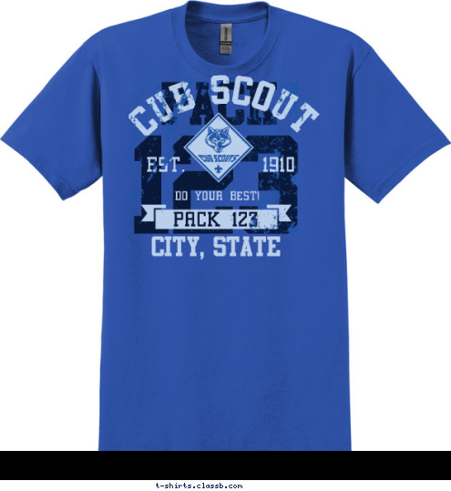 CITY, STATE PACK 123 DO YOUR BEST! EST.       1910 CUB SCOUT 123 PACK T-shirt Design 