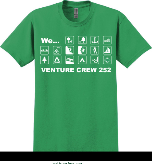 We... VENTURE CREW 252 T-shirt Design 