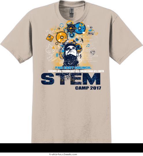 FAR EAST COUNCIL SCIENCE • TECHNOLOGY • ENGINEERING • MATH CAMP 2017 T-shirt Design 