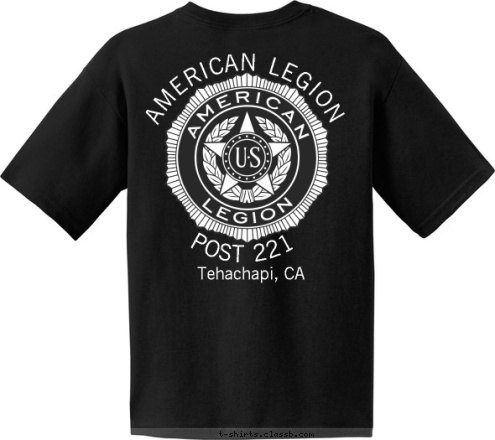 AMERICAN LEGION
 POST 1234
 Tehachapi, CA AMERICAN LEGION POST 221 T-shirt Design 