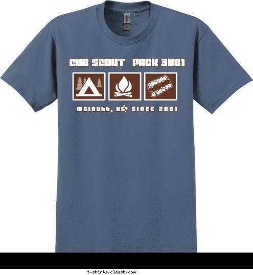 CUB SCOUT PACK 3081 McLouth, KS SINCE 2001 T-shirt Design 