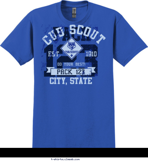 CITY, STATE PACK 123 DO YOUR BEST! EST.       1910 CUB SCOUT 123 PACK T-shirt Design 