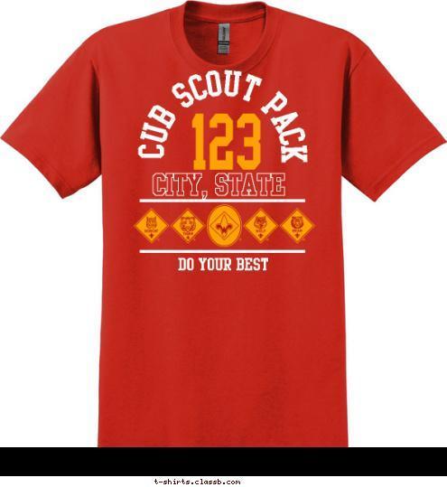 DO YOUR BEST 123 CITY, STATE CUB SCOUT PACK T-shirt Design 