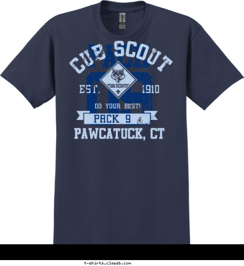 Pawcatuck, CT PACK 9 DO YOUR BEST! EST.       1910 CUB SCOUT 09 PACK T-shirt Design 