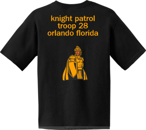 New Text Anytown, USA Troop Be Prepared 123
 knight patrol
troop 28 
orlando florida orlando forida 
troop 28 knight patrol T-shirt Design 