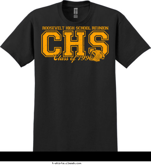 Class of 1990 CHS roosevelt high school reunion T-shirt Design 