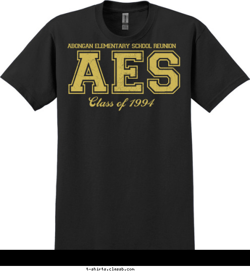 Class of 1994 AES abongan elementary school reunion T-shirt Design 