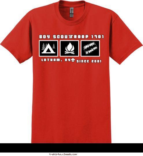 TROOP 1701 LATHAM, NY SINCE 2001 BOY SCOUT T-shirt Design 