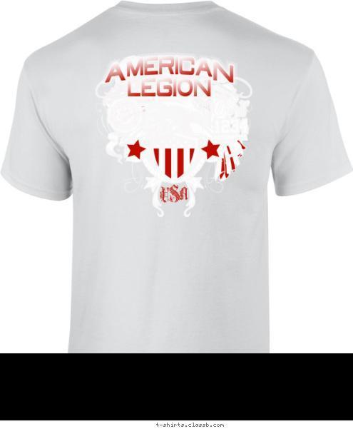 AMERICAN LEGION
 POST 1234
 ANYTOWN, USA 1234 USA T-shirt Design 