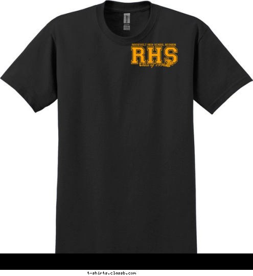 New Text Class of 1990 RHS roosevelt high school reunion T-shirt Design 