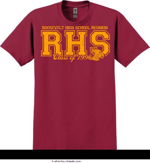 Class of 1990 RHS roosevelt high school reunion T-shirt Design 