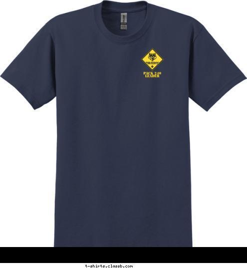 PACK 240
LEADER
 123 PACK T-shirt Design 