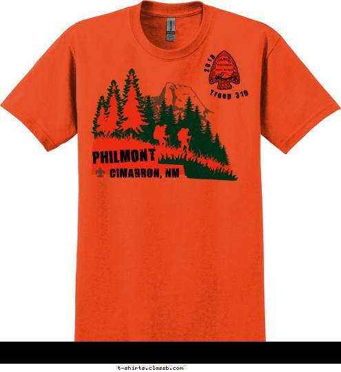 Troop 310 2018 CIMARRON, NM
 PHILMONT T-shirt Design Philmont Orange 3-color forest Tooth of time