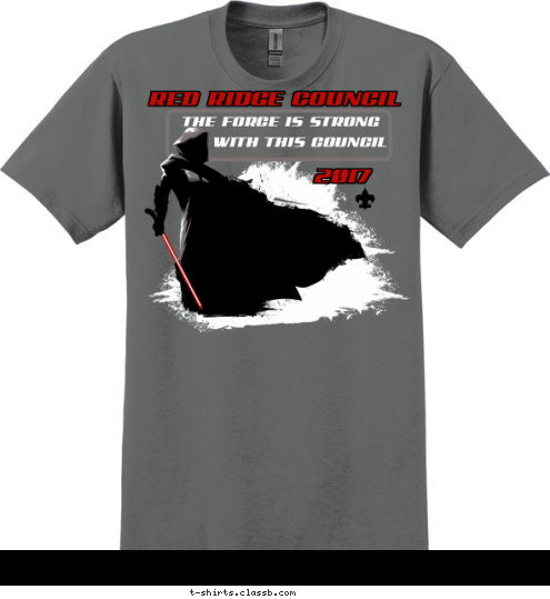 2017 RED RIDGE COUNCIL WITH THIS COUNCIL THE FORCE IS STRONG T-shirt Design SP6568