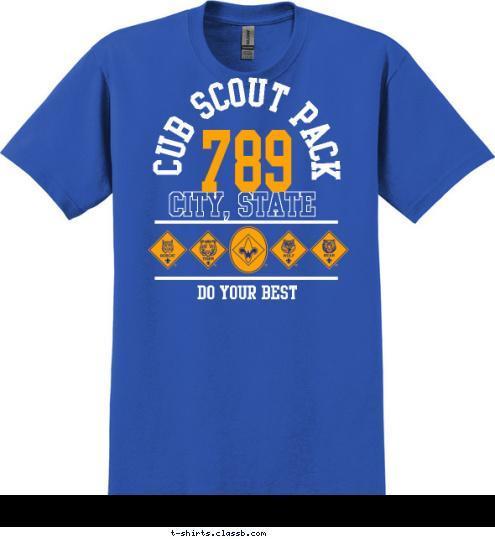 DO YOUR BEST 789 CITY, STATE CUB SCOUT PACK T-shirt Design 