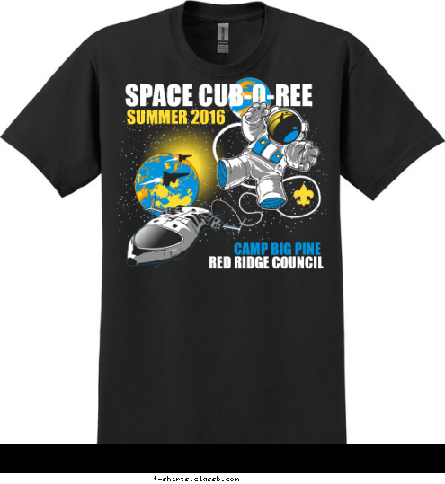 RED RIDGE COUNCIL CAMP BIG PINE SUMMER 2016 SPACE CUB-O-REE T-shirt Design SP6593