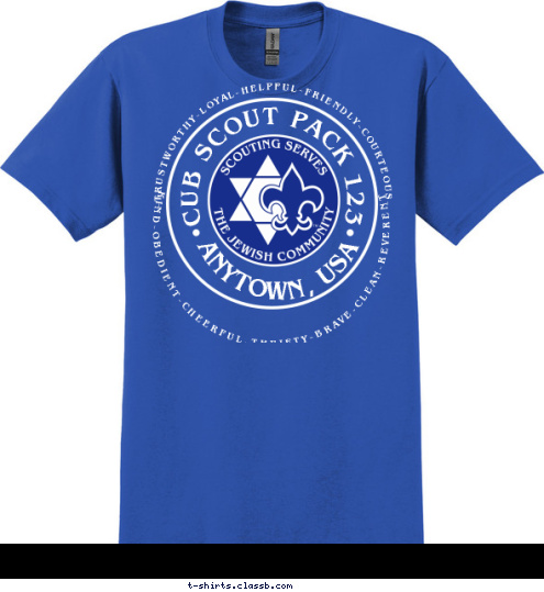 CUB SCOUT PACK BOBCATS-TIGER CUBS-WOLVES-BEARS- WEBELOS TIGER CUB SCOUT PACK 123 ANYTOWN, USA -TRUSTWORTHY-LOYAL-HELPFUL-FRIENDLY-COURTEOUS-  KIND-OBEDIENT-CHEERFUL-THRIFTY-BRAVE-CLEAN-REVERENT T-shirt Design SP2630 