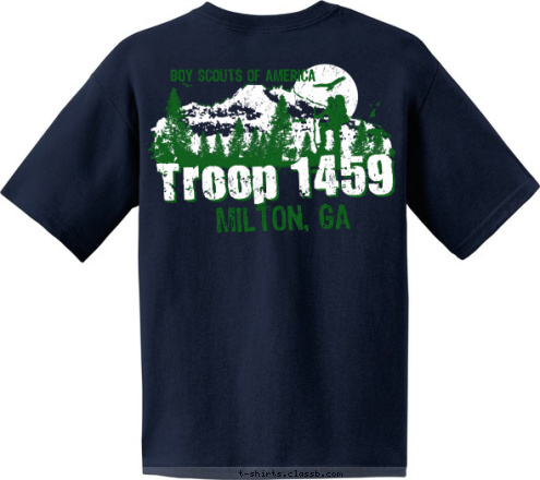 BOY SCOUTS OF AMERICA BOY SCOUTS OF AMERICA MILTON, GA Troop 1459 MILTON, GA Troop 1459 T-shirt Design 