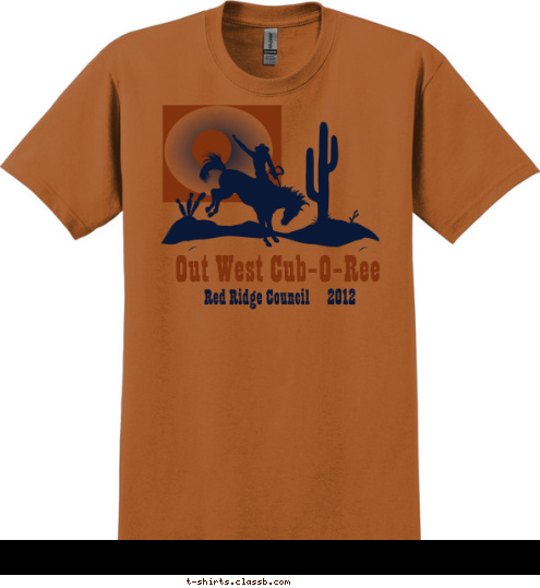 Your text here Red Ridge Council     2012 Out West Cub-O-Ree T-shirt Design sp1295