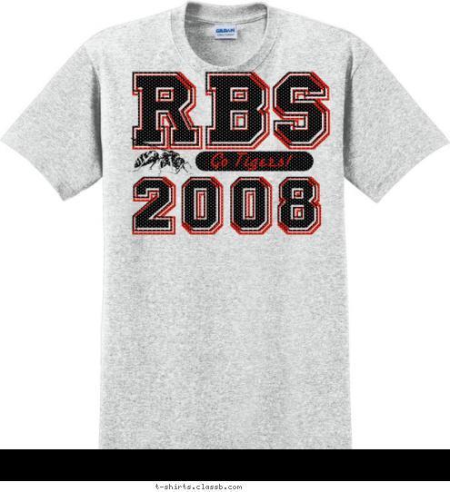 Go Tigers! RBS RBS 2008 2008 T-shirt Design 