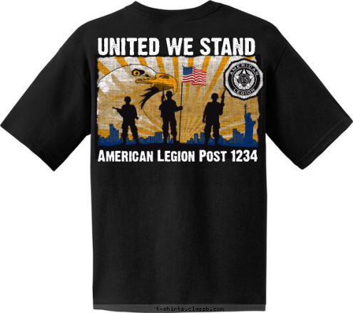 AMERICAN LEGION American Legion Post 1234 POST 1234 UNITED WE STAND T-shirt Design 