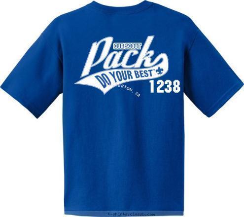 FULLERTON, CA PACK 1238 FULLERTON, CA CUB SCOUT 1238 T-shirt Design Do your best - White