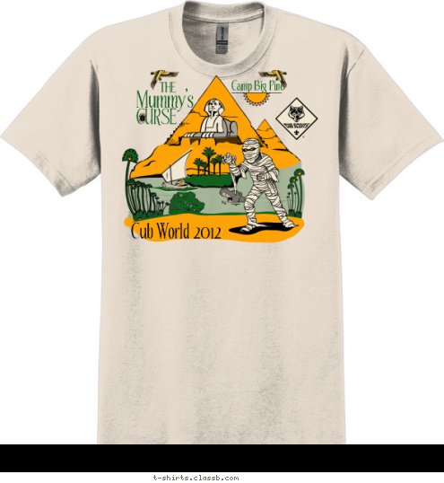 New Text Your text here Cub World 2012 CURSE Mummy's THE Camp Big Pine T-shirt Design SP885