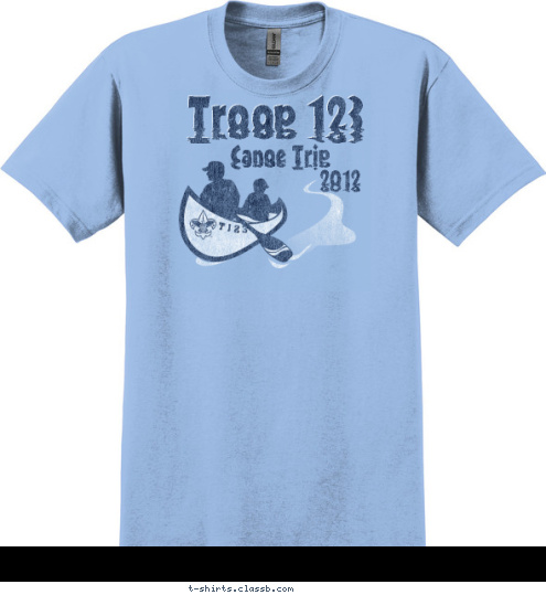 Your text here T123 2012 Canoe Trip Troop 123 T-shirt Design SP578