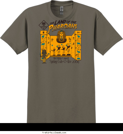 THE LAND OF THE  PHAROAHS Spring Cub-O-Ree 2009 Red Ridge Council T-shirt Design 