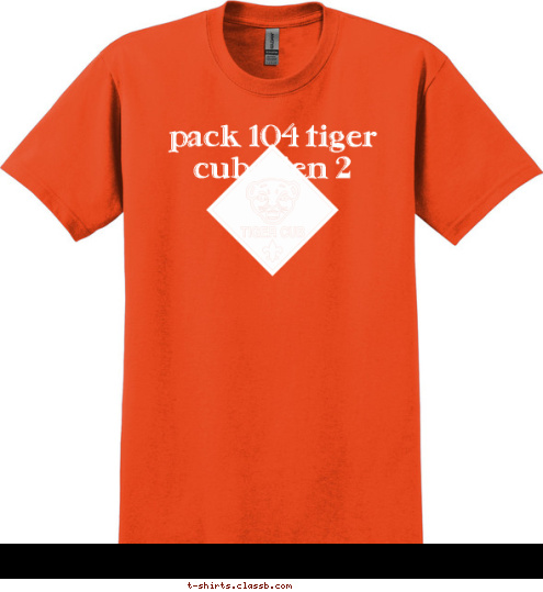 pack 104 tiger cubs den 2 T-shirt Design 