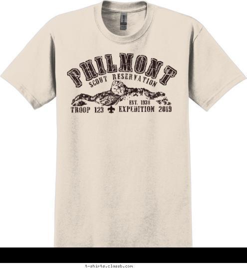 Your text here TROOP 123 EST. 1938 EXPEDITION 2017 PHILMONT SCOUT RESERVATION T-shirt Design SP593