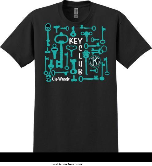 C-DUB Key Club Cy-Woods C
L
U
B KEY T-shirt Design 