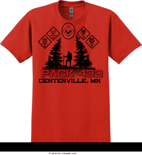 If found lost in the woods, please return to Pack 432. Centerville, MN PACK 432 T-shirt Design 