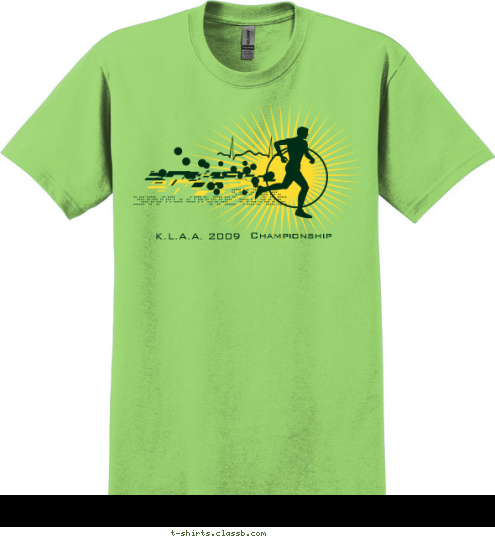 New Text CARDIO HEART RATE: 60/100 BPM  CROSS COUNTRY Championship K.L.A.A. 2009 T-shirt Design 