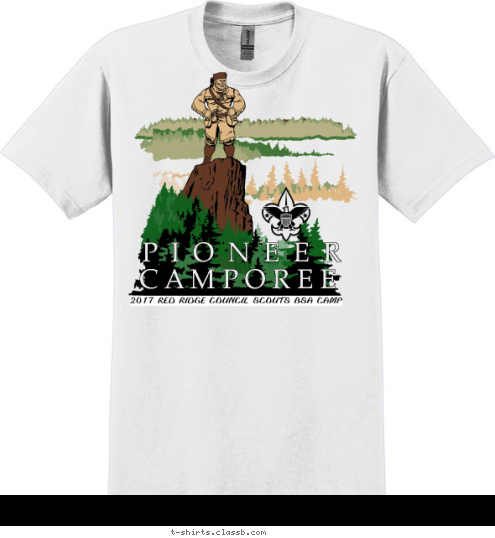 Your text here 2012 RED RIDGE COUNCIL BOY SCOUT CAMP C A M P O R E E P  I  O  N  E  E  R T-shirt Design SP1634