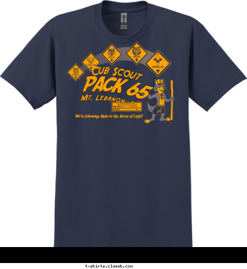 We're following Akela to the Arrow of Light! PACK 65 Mt. Lebanon, PA Cub Scout T-shirt Design 