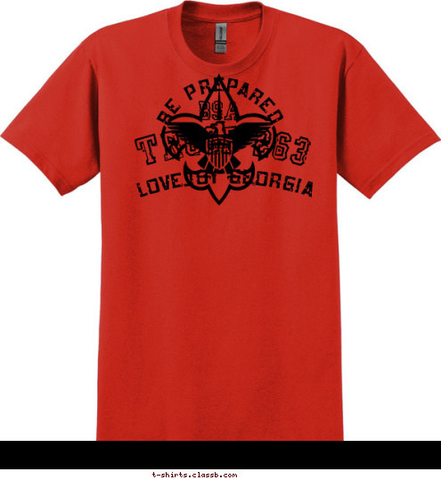 IF YOU LIKE:
CAMPING CAMPFIRES 
RAPELLING CLIMBING
KAYAKING CANOEING
WHITEWATER RAFTING
SWIMMING ARCHERY
SHOTGUN SHOOTING
RIFLE SHOOTING
HIGH ADVENTURE.
YOU MIGHT BE A 
BOY SCOUT
 BE PREPARED BSA TROOP 263 LOVEJOY GEORGIA T-shirt Design 