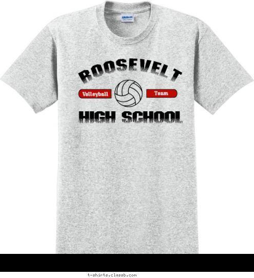 Team Volleyball HIGH SCHOOL ROOSEVELT T-shirt Design SP1058