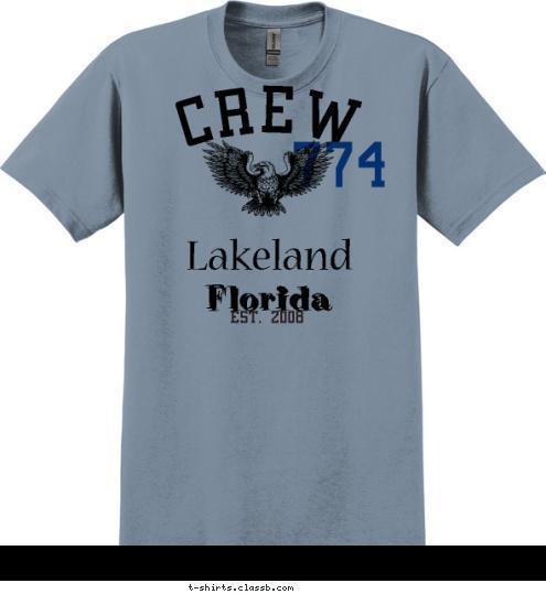 EST. 1964 EST. 1964 Florida EST. 2008 Florida Lakeland 774 CREW T-shirt Design 